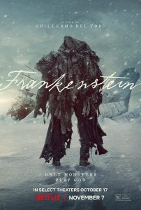 The promotional photo for Frankenstein (2025).